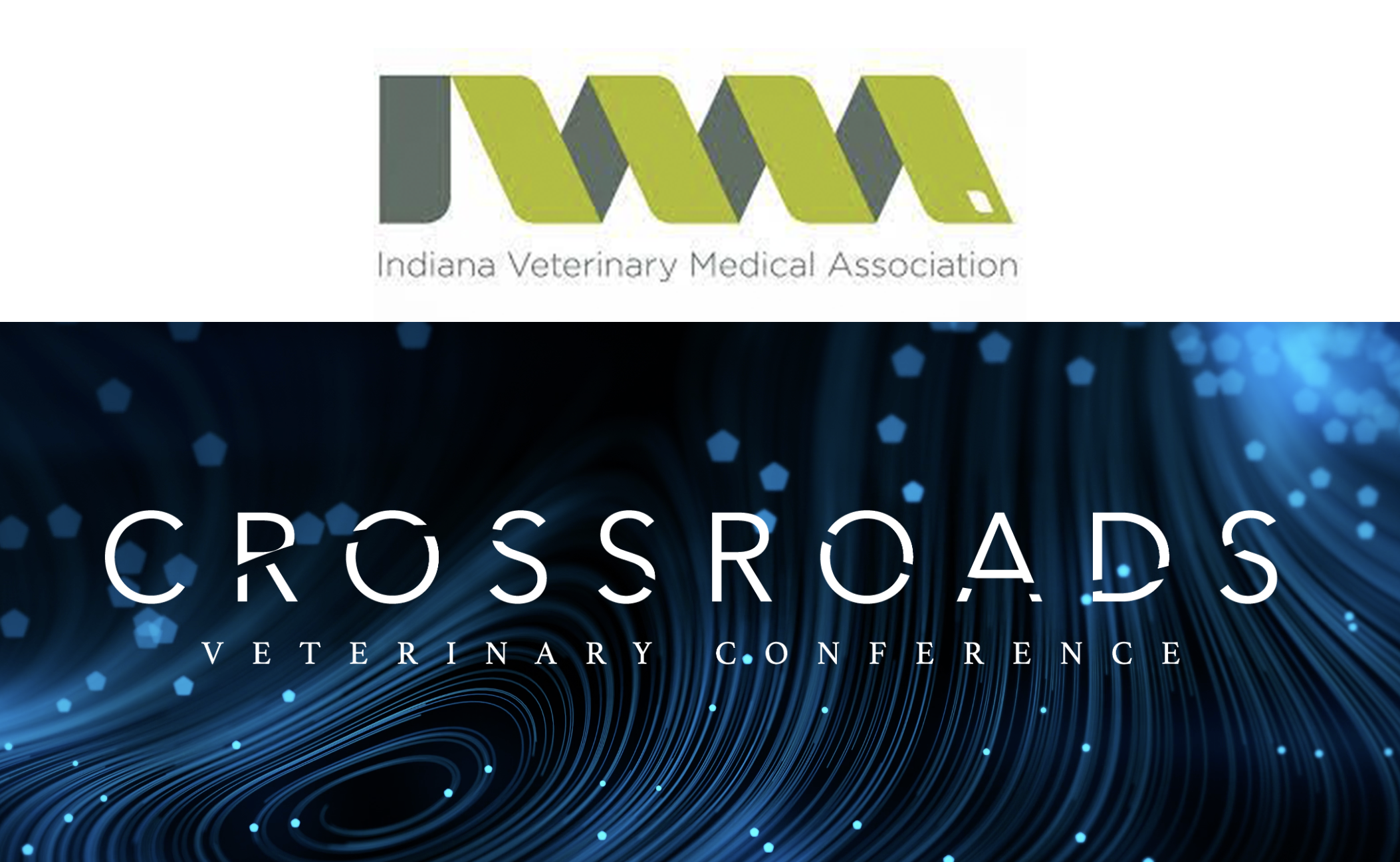 Indiana Veterinary Medical Association (IVMA), February 1 – 3